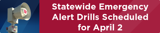 Statewide Emergency Alert Drills Scheduled for April 2 