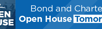 Bond and Charter Open House Tomorrow