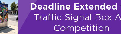 Deadline Extended for Traffic Signal Box Art Competition 