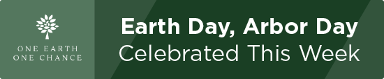Earth Day, Arbor Day Celebrated This Week 