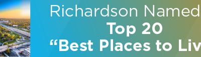 Richardson Named in Top 20 “Best Places to Live”