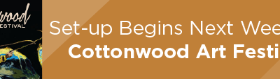 Set-up Begins Next Week for Cottonwood Art Festival