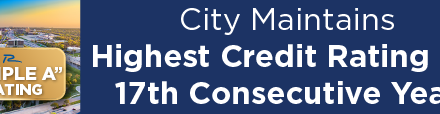 City Maintains Highest Credit Rating for 17th Consecutive Year
