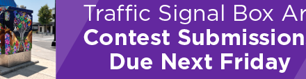 Traffic Signal Box Art Contest Submissions Due Next Friday 