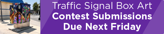 Traffic Signal Box Art Contest Submissions Due Next Friday 