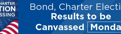 Bond, Charter Election Results to be Canvassed Monday