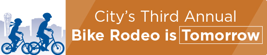 City’s Third Annual Bike Rodeo is Tomorrow