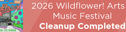 2026 Wildflower! Arts & Music Festival Cleanup Completed