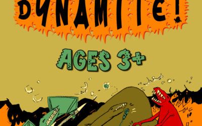 “Dinos Are Dynamite!”