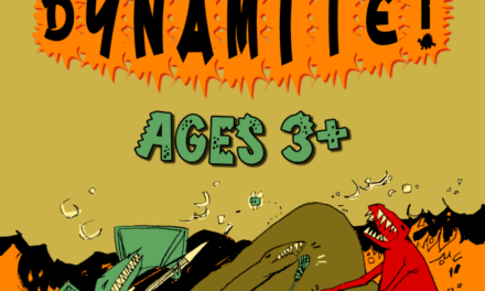 “Dinos Are Dynamite!”