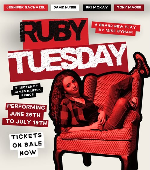 “Ruby Tuesday” Opens Tonight at The Core Theatre