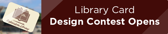 Library Card Design Contests Open