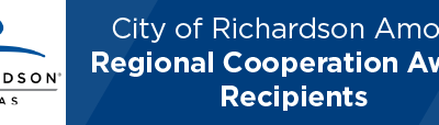 City of Richardson Among Regional Cooperation Award Recipients