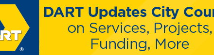 DART Updates City Council on Services, Projects, Funding, More 