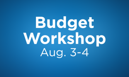 Budget Workshop Scheduled Aug. 3-4