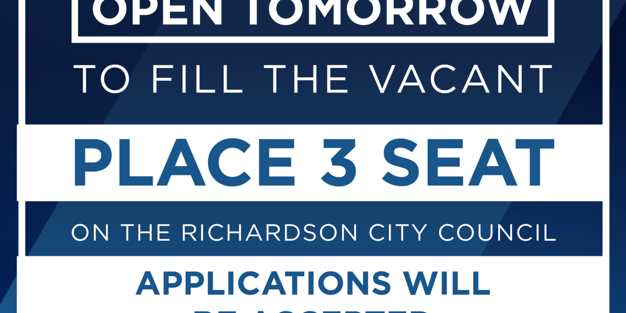Applications for vacant Place 3 seat Open Tomorrow