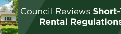 Council Reviews Short-Term Rental Regulations