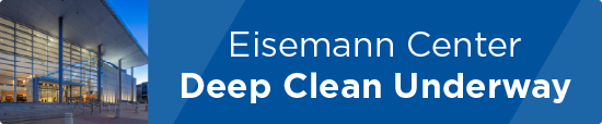 Eisemann Center Deep Clean Underway