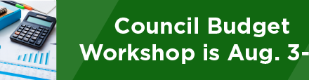 Council Budget Workshop is Aug. 3-4 