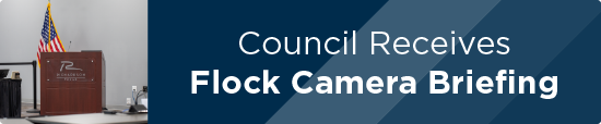 Council Receives Flock Camera Briefing
