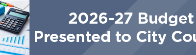 2026-27 Budget Presented to City Council