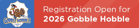 Registration Open for 2026 Gobble Hobble 