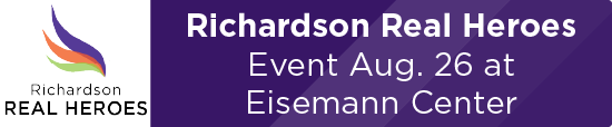 Richardson Real Heroes Event Aug. 26 at Eisemann Center 