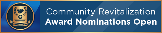 Community Revitalization Award Nominations Open 