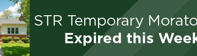 STR Temporary Moratorium Expired this Week