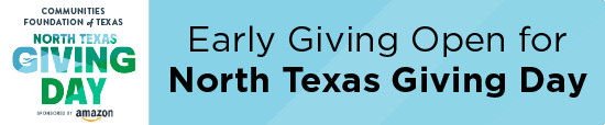 Early Giving Open for North Texas Giving Day  