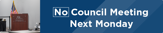 No Council Meeting Next Monday 