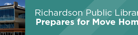 Richardson Public Library to Close Oct. 11 for Move to Renovated Facility 