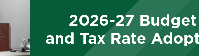 2026-27 Budget and Tax Rate Adopted