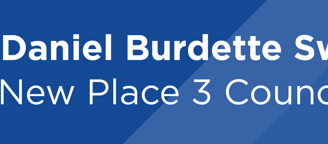 Daniel Burdette Sworn In as New Place 3 Councilmember