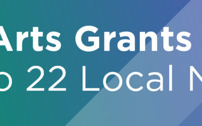Arts Grants Awarded to 22 Local Nonprofits