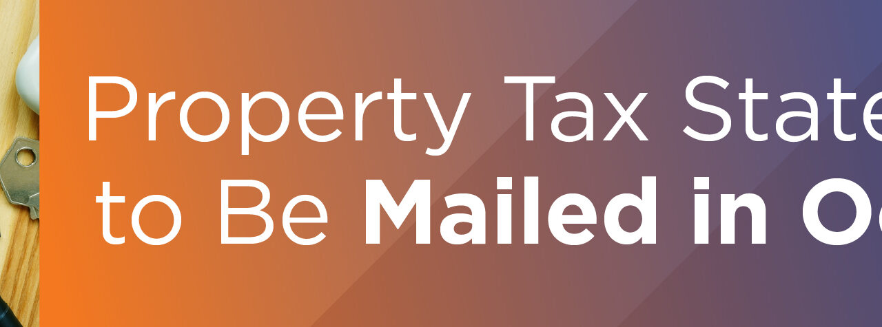 Property Tax Statements to Be Mailed in October