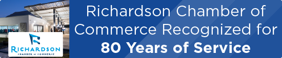 Richardson Chamber of Commerce Recognized for 80 Years of Service 