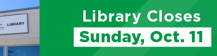 Library Closes Sunday, Oct. 11