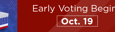 Early Voting Begins Oct. 19  