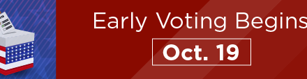 Early Voting Begins Oct. 19  