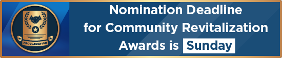 Nomination Deadline for Community Revitalization Awards is Sunday 