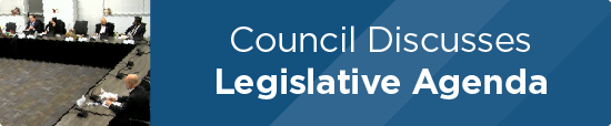 Council Discusses Legislative Agenda 