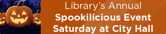 Library’s Annual Spookilicious Event Saturday at City Hall