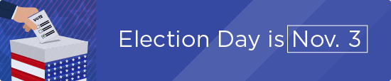 Election Day is Nov. 3   